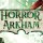 Horror w Arkham (3 edycja) - recenzja